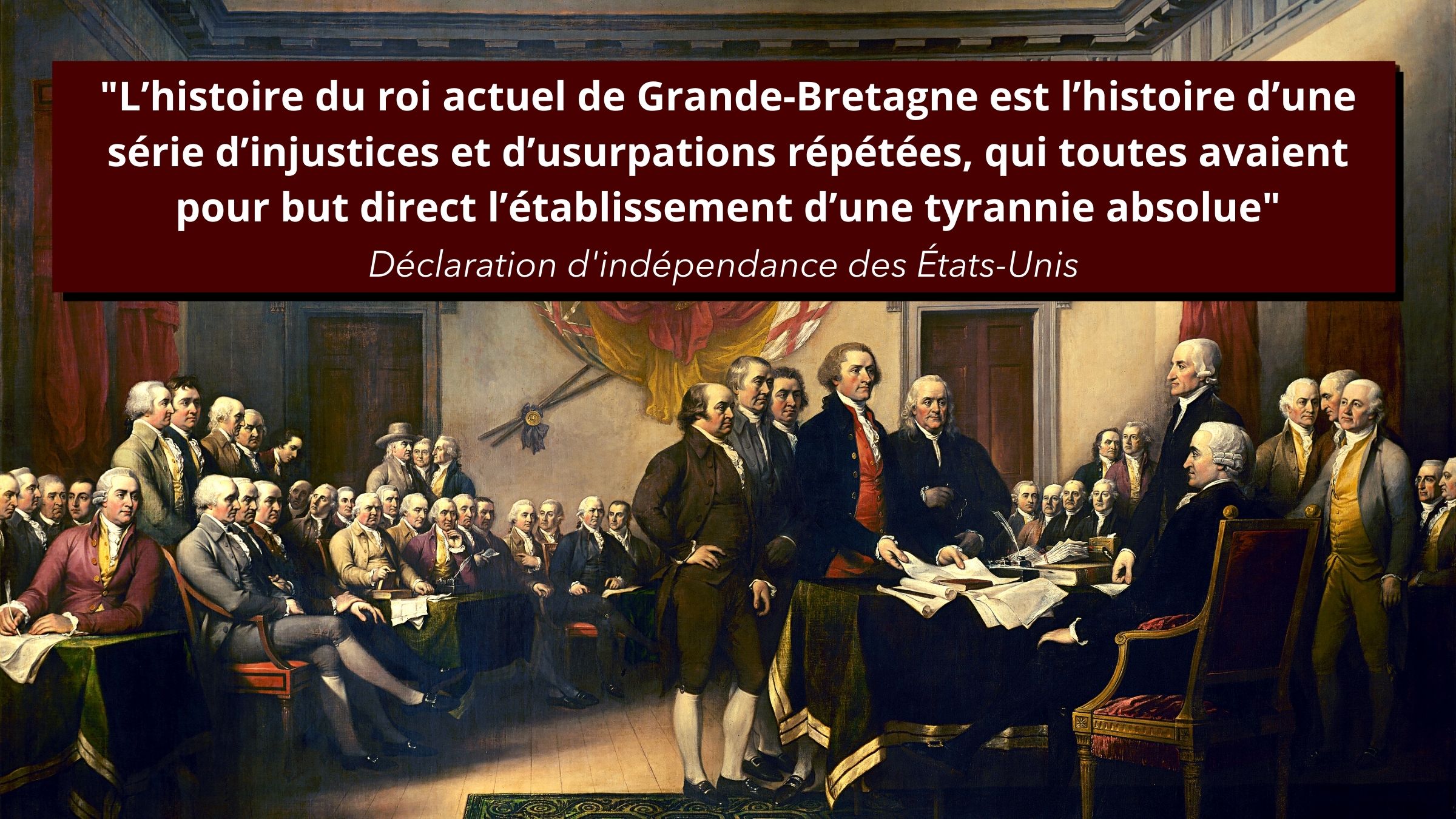 D Claration D Ind Pendance Des Tats Unis Nous Tenons Ces V Rit S