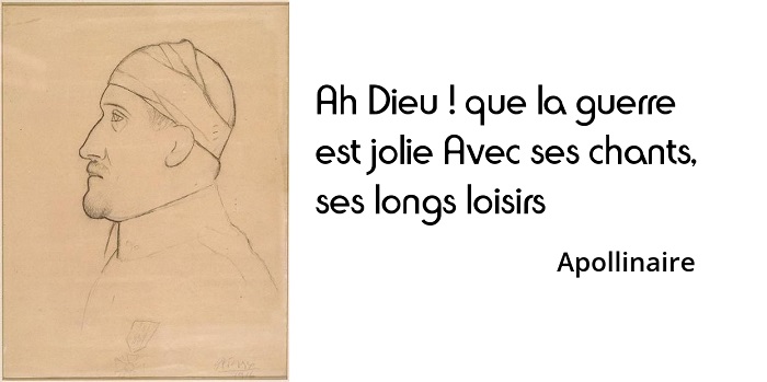 Apollinaire guerre Apollinaire citation