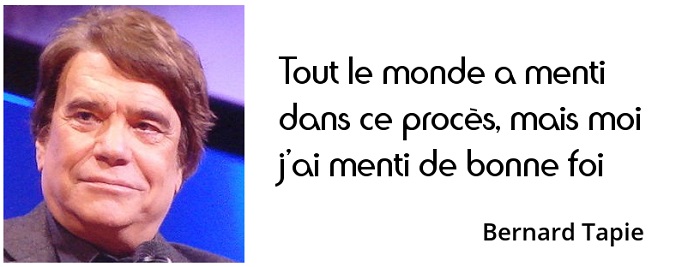 Bernard Tapie citation Bernard Tapie citation