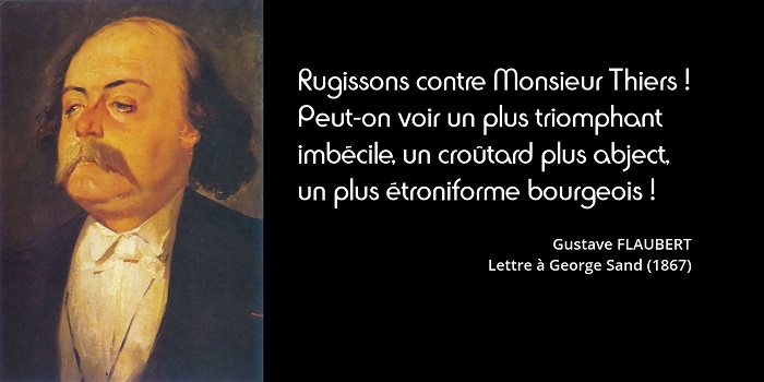 Flaubert citation Thiers Flaubert citation Thiers