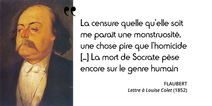 Flaubert citation censure presse Flaubert citation censure presse