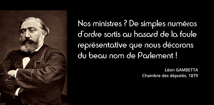 Gambetta citation ministres Gambetta citation ministres