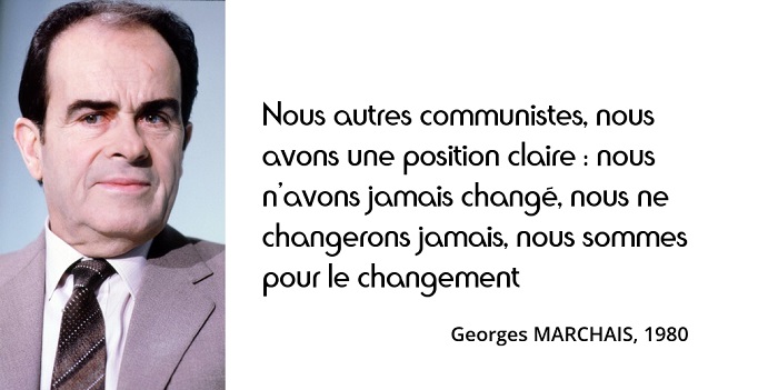 Georges Marchais citation Georges Marchais citation