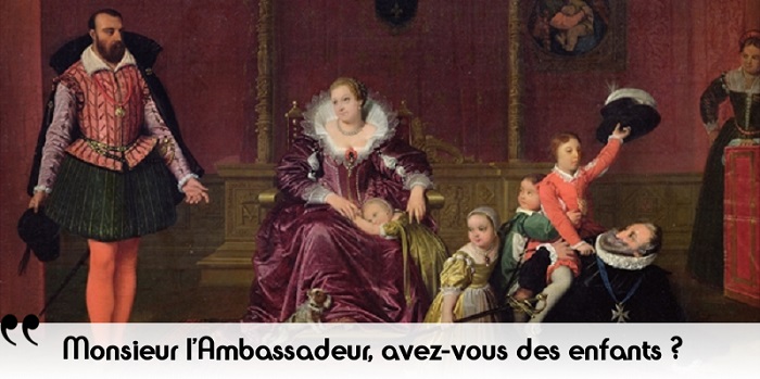 Henri IV ambassadeur Henri IV ambassadeur