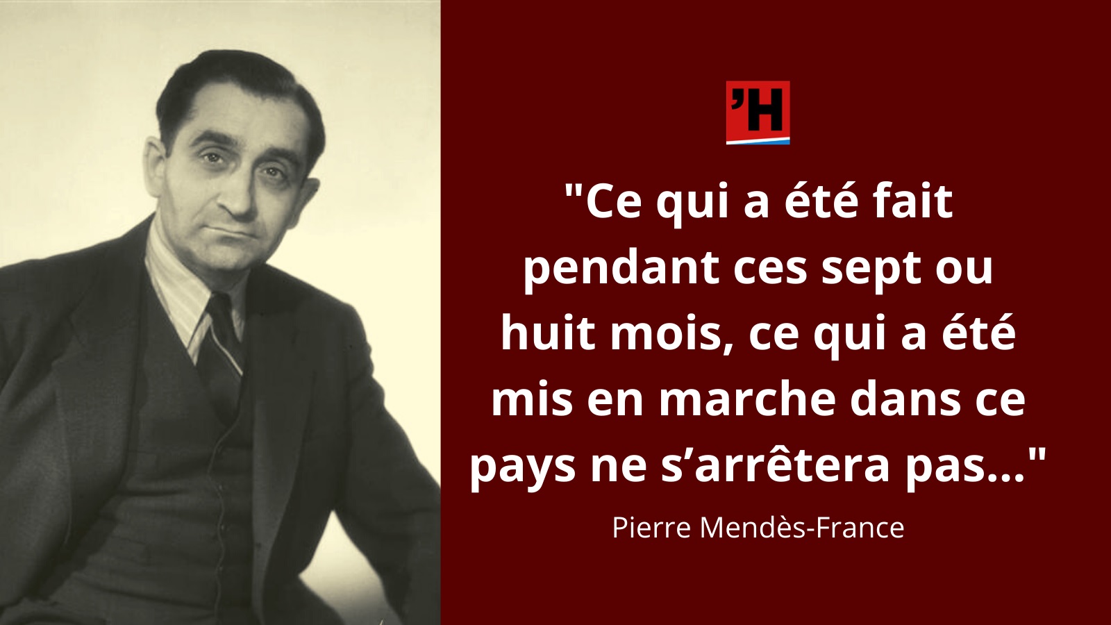 Mendes France Les Hommes Passent Les Necessites Nationales Demeurent L Histoire En Citations