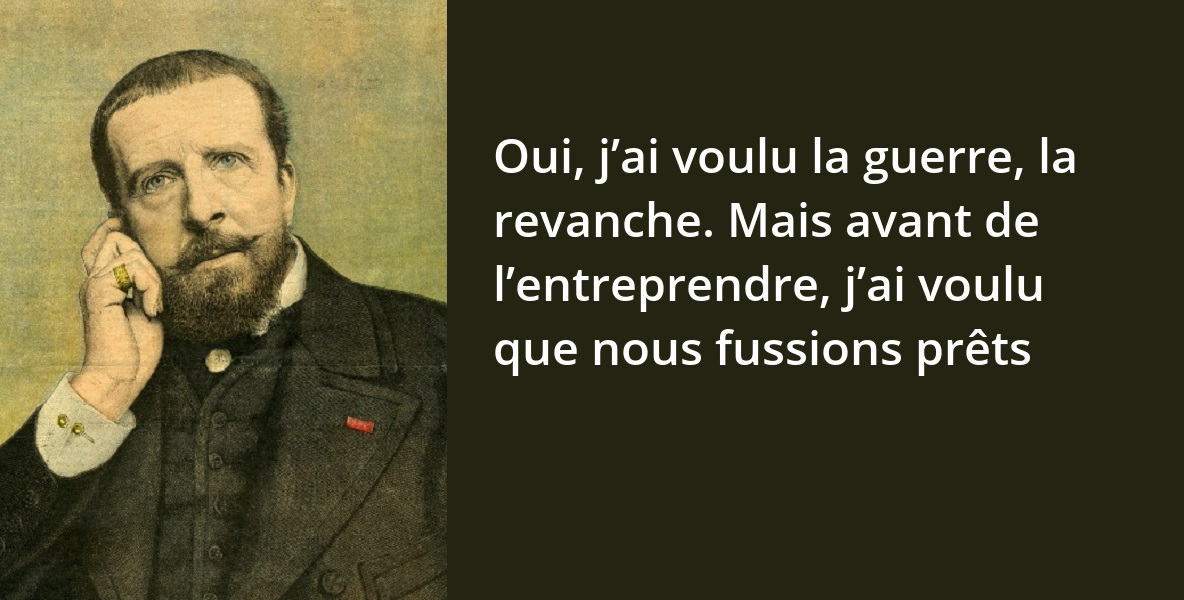 Gambetta La France Est Un Eblouissement Pour Le Monde L Histoire En Citations