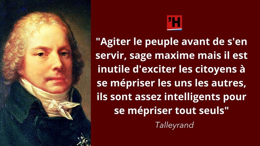 Talleyrand L Histoire En Citations