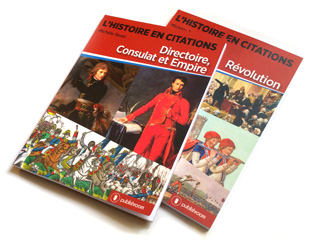 Deux volumes de l'Histoire en citation disponibles en version papier